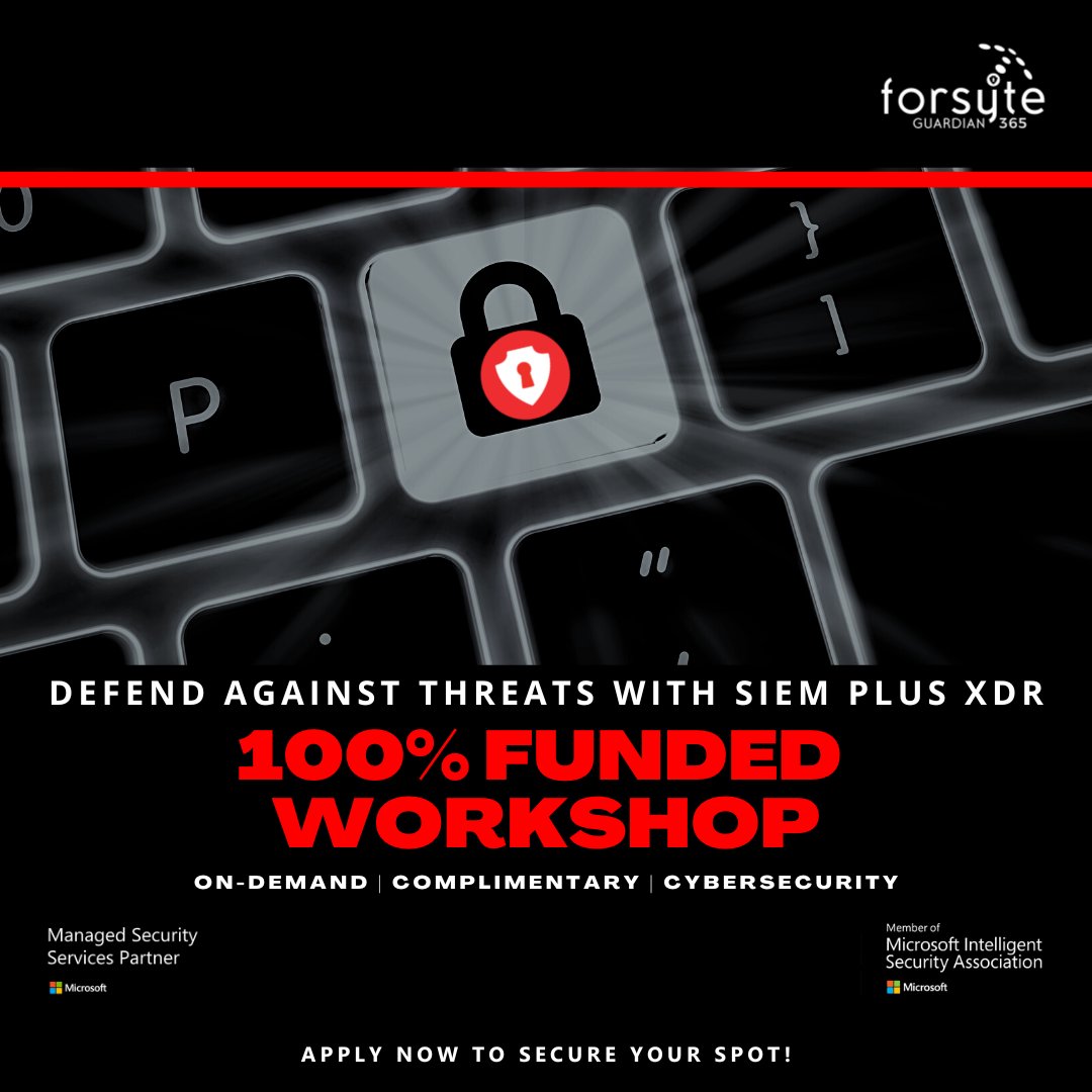Do more with Microsoft 365 + Forsyte! 🛡️ Engage today for FREE while spots are still open! loom.ly/fRF_1PM

The Defend Against Threats with SIEM Plus XDR security workshop can help you understand the best options to keep your people, data, and infrastructure safe.