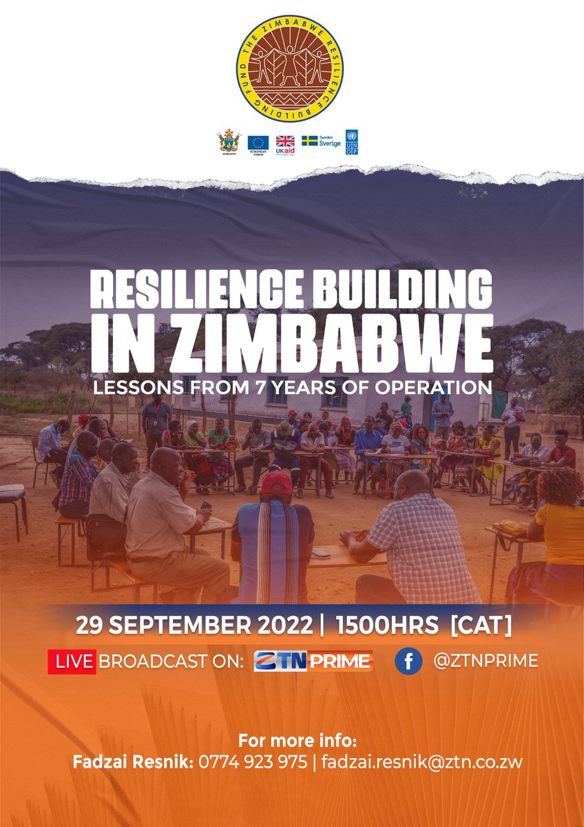 Join the conversation, Resilience Building in Zimbabwe, Lessons from 7 years of operation 📅Thursday, 29 September 2022 ⏲️1500 📺 @ZTNPrime Zimpapers TV Network 📺@ZRBFZIM Zimbabwe Resilience Building Fund