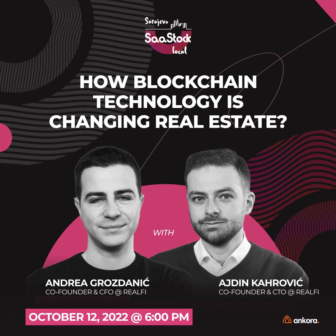 Tune into our newest event, titled How Blockchain Technology is Changing Real Estate and learn more about the topic from the experts who founded RealFi, Andrea and Ajdin!  🔜 

Link: bit.ly/3E37k8B

#saastock #saastocklocal #Sarajevo #technology #blockchain #event