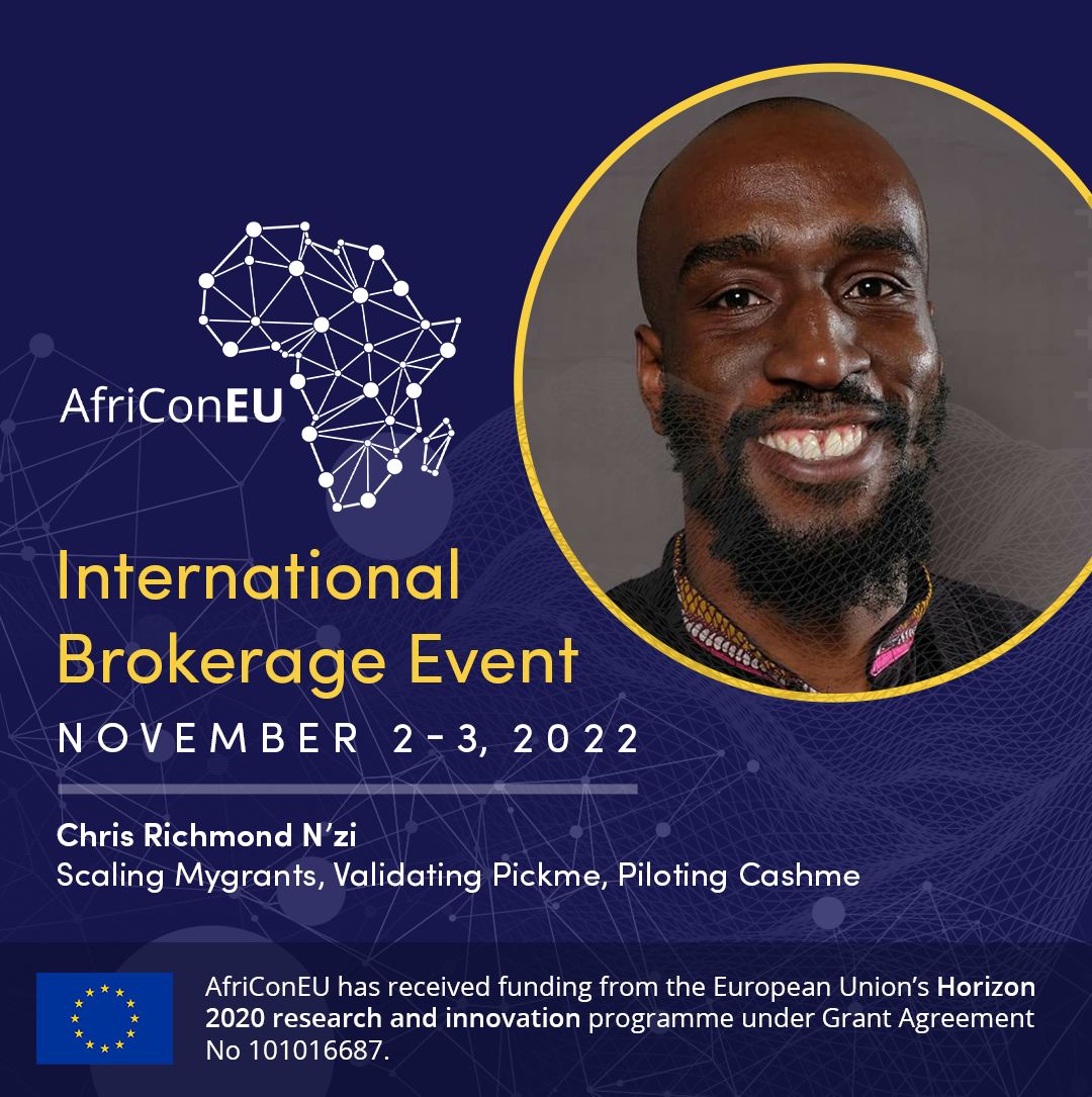 AfriConEU Brokerage Event 🚀 Let's meet our speakers 🗣 ➡️ Chris Richmond N'zi, Scaling Mygrants, Validating Pickme, Piloting Cashme Register 👉 ecs.page.link/pMMzf #AfriConEU🦄🇪🇺 #DIH #EUAfrica #AfriConEUBrokerageEvent