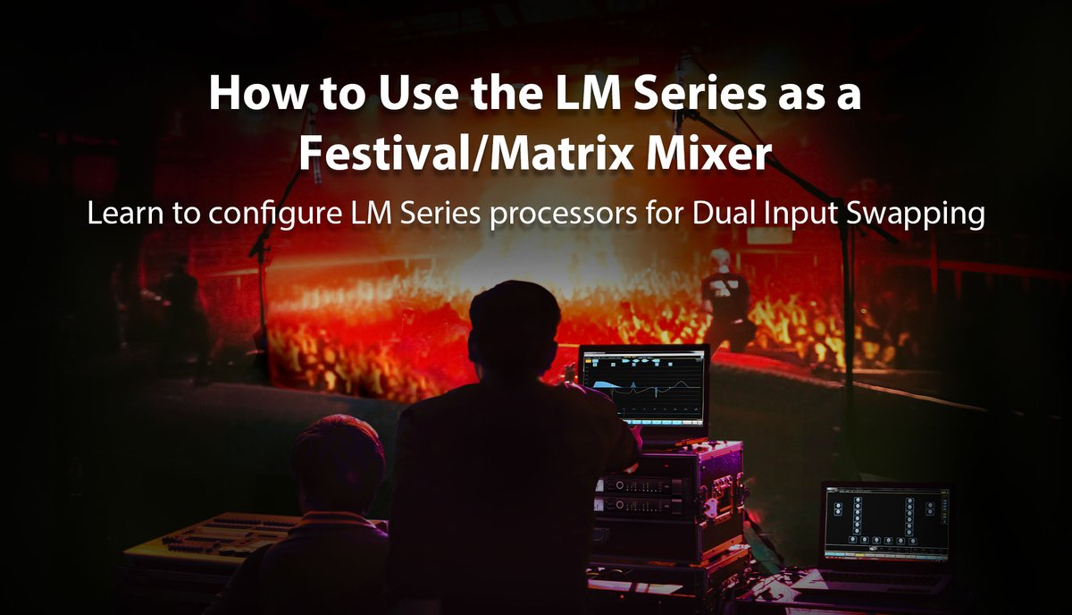 lakeprocessing's tweet photo. #throwback to part 4 of the Lake Controller webinar series: learn how to configure the LM Series processors for Dual Input Swapping. Perfect for festival use! 

Check it out here 👉https://t.co/KD8Jus0iYC

#lakeprocessing #lm26 #lm44 #labgruppen #labgruppenPLM https://t.co/AgHH1Mci7F