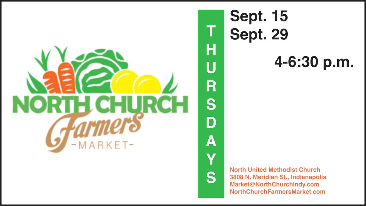 North Church Indy on Twitter "It's the last North Church Farmers