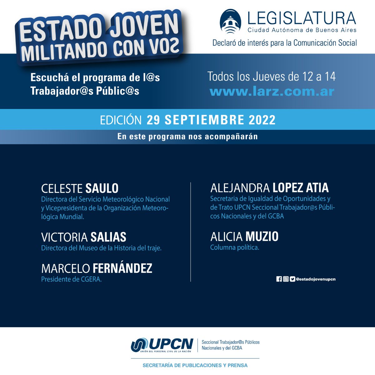 estadojovenupcn's tweet photo. En el programa de hoy en ESTADO JOVEN, nos acompañan : 

👉 Celeste Saulo

👉 Victoria Salias

👉 Marcelo Fernández 

👉 Alejandra Lopez Atia

👉Alicia Muzio

🎧Escuchá el programa todos los jueves de 12 a 14 hs por https://t.co/02Rqj5RBjR
El programa de l@s Trabajador@s Públic@s https://t.co/tfPA5wUTJt