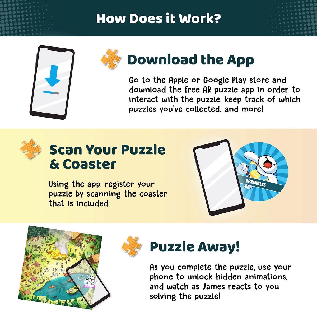 The Odd 1s Out AR Storytime Puzzles feature original and exclusive art of the Odd1sOut characters, but they introduce Augmented Reality (AR) into the mix! Enjoy cool never-before seen animations that interact with the completed image. It’s an unforgettable and unique experience!