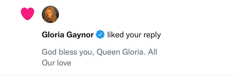 I’ma fall off the planet and die now. Miss Gloria liked my tweet.