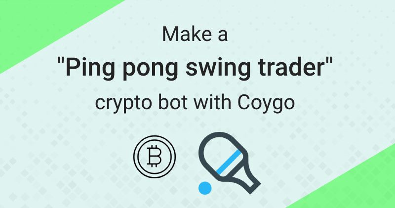 CoygoHQ's tweet photo. https://t.co/hASsVNnaqD 

Create your own #crypo swing trading bot with Coygo's new bot strategy: "Ping pong swing trader".

This strategy alternates between buying and selling to “ping pong” back and forth prices move.

#tradingbot #swingtrading #coygo #daytrading #algotrading https://t.co/bpgzwho4G5