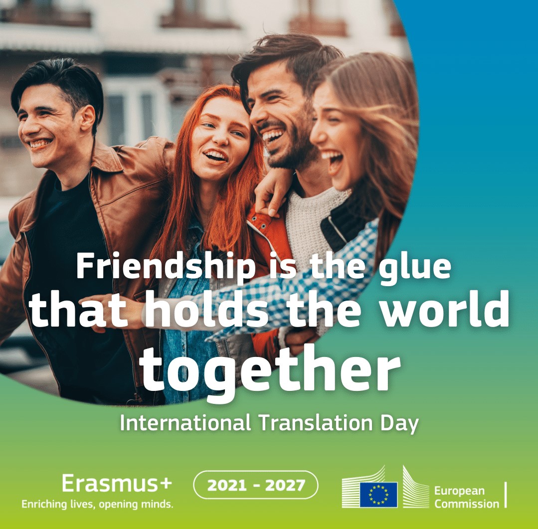 EUErasmusPlus's tweet photo. New challenge on #InternationalTranslationDay!

Erasmus+ is an exchange programme where people of different nationalities study together, become friends and learn new languages.

Can you translate "Friendship is the glue that holds the world together" into your language? https://t.co/znJND0MLqu