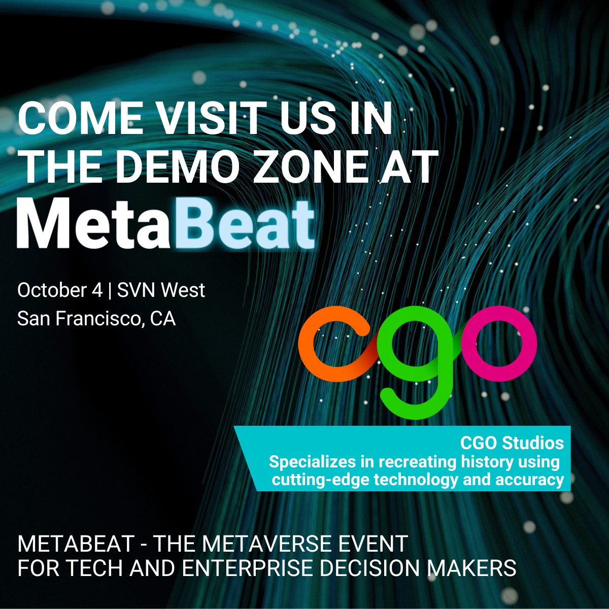 cgostudios's tweet photo. Excited to be participating in @VentureBeat’s MetaBeat 2022 event on October 4 at SVN West in San Francisco. Join us and other #metaverse industry leaders with a complimentary in-person pass w/promo code MBDEMO. Register here - https://t.co/MwQfxZv3Ll  #VentureBeat #MetaBeat https://t.co/3lAoEqJHTH