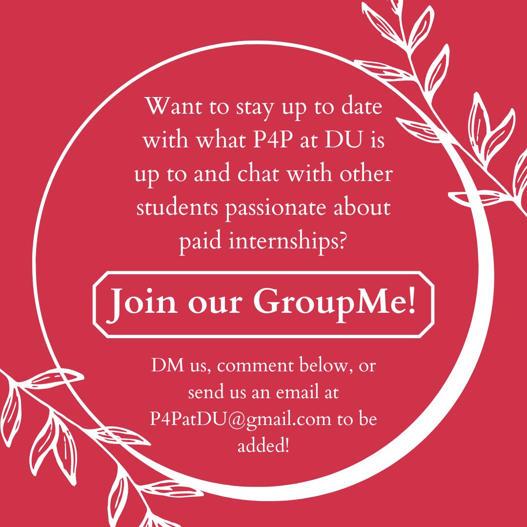 P4PatDU's tweet photo. Want to stay up to date with what P4P at DU is up to and chat with other students passionate about paid internships? Join our GroupMe chat! All GSSW students are welcome! https://t.co/m8AR3wLQq3
