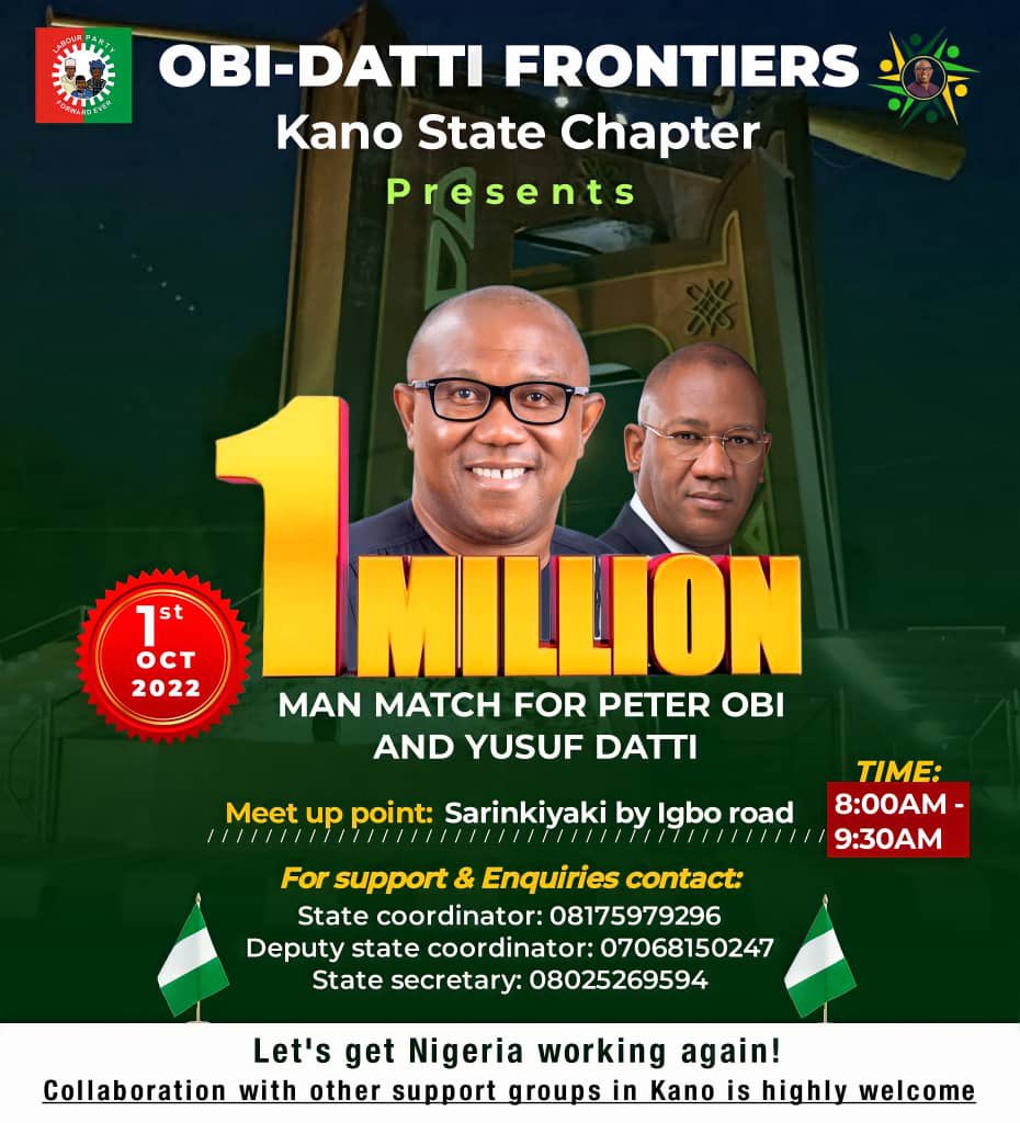ODFrontiers's tweet photo. UPDATES: Kano State One million man March for Peter Obi and Yusuf Datti. Please call the state exco whose contacts are on the flier for support and ginger please thanks #KanoLockdown https://t.co/vF4xNTmywu
