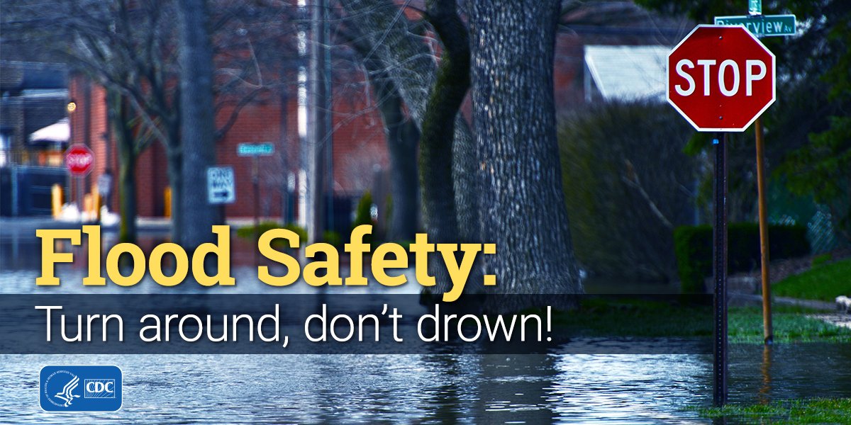 CDC on Twitter "RT CDCEnvironment Never drive through flooded areas