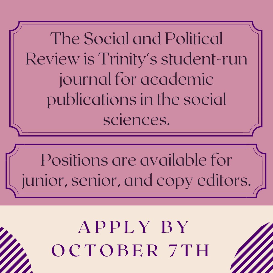 trinityspr's tweet photo. The SPR has opened its 2021 call for editors! The SPR is Trinity's student-run journal which publishes peer-reviewed articles in the social sciences. Apply to be an editor by October 7th via the link in our bio. https://t.co/o9i2X6tKKM