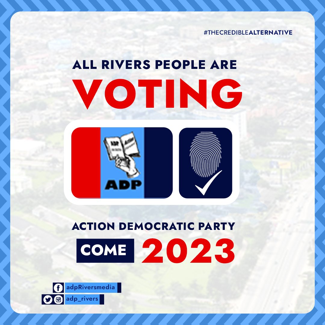 adp_Rivers's tweet photo. All Rivers People are Voting ADP (Action Democratic Party) come 2023!
.
.
.
@VFingesi 
#VictorFingesi #adprivers #2023election https://t.co/mVhIOOhVl6