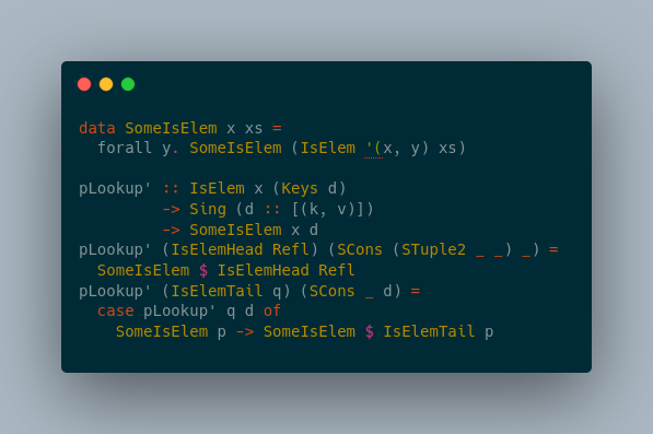 6d03's tweet photo. If you have proof a key is valid, you can deliver proof that the corresponding dictionary entry exists.
#haskell #dependenttypes #singletons https://t.co/ltWgynmYML