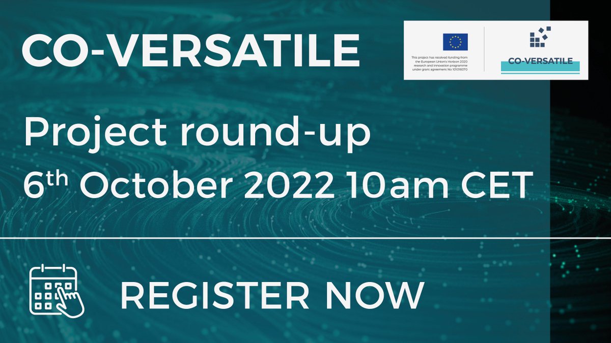 Don't miss the agenda and the registration link to CO-VERSATILE final results sharing event on October 6th!

👉 bit.ly/3SE6lQs