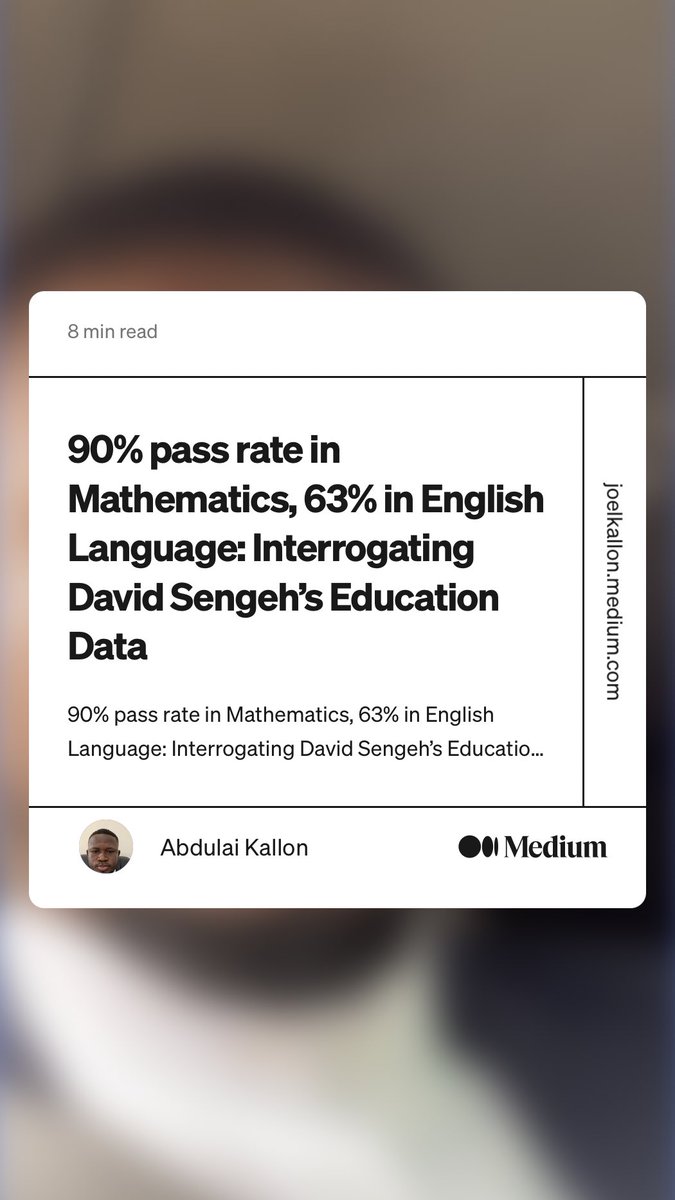 “90% pass rate in Mathematics, 63% in English Language: Interrogating David Sengeh’s Education Data” by Abdulai Kallon
link.medium.com/1l4ul47FItb ⁦<a href="/KallonJoel/">Joel Abdulai Kallon</a>⁩ ⁦<a href="/dsengeh/">David Moinina Sengeh</a>⁩ #SaloneTwitter