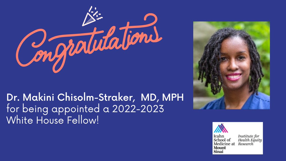 IHERMountSinai's tweet photo. Congratulations to Dr. Makini Chisolm-Straker for being appointed a 2022-2023 @WhiteHouse Fellow🎉 #healthequity #IHER 
https://t.co/WiNh5fUDKk https://t.co/T8Gp03Y2md