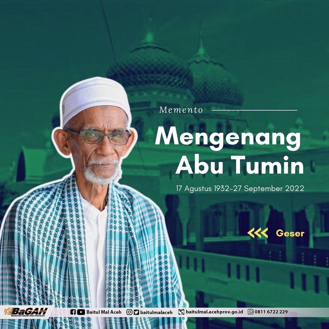 baitulmalaceh's tweet photo. Selasa (27/9/22) lalu, salah satu ulama yg kita hormati wafat. Abu Tumin berpulang di usia 92 tahun. 

Selain do'a dan duka cita, berikut Baimin sampaikan ringkasan perjalanan Abu, sebuah memento sebagai penghormatan mengiringi kepulangan Abu. 

#abutumin https://t.co/iCWgtOadlC