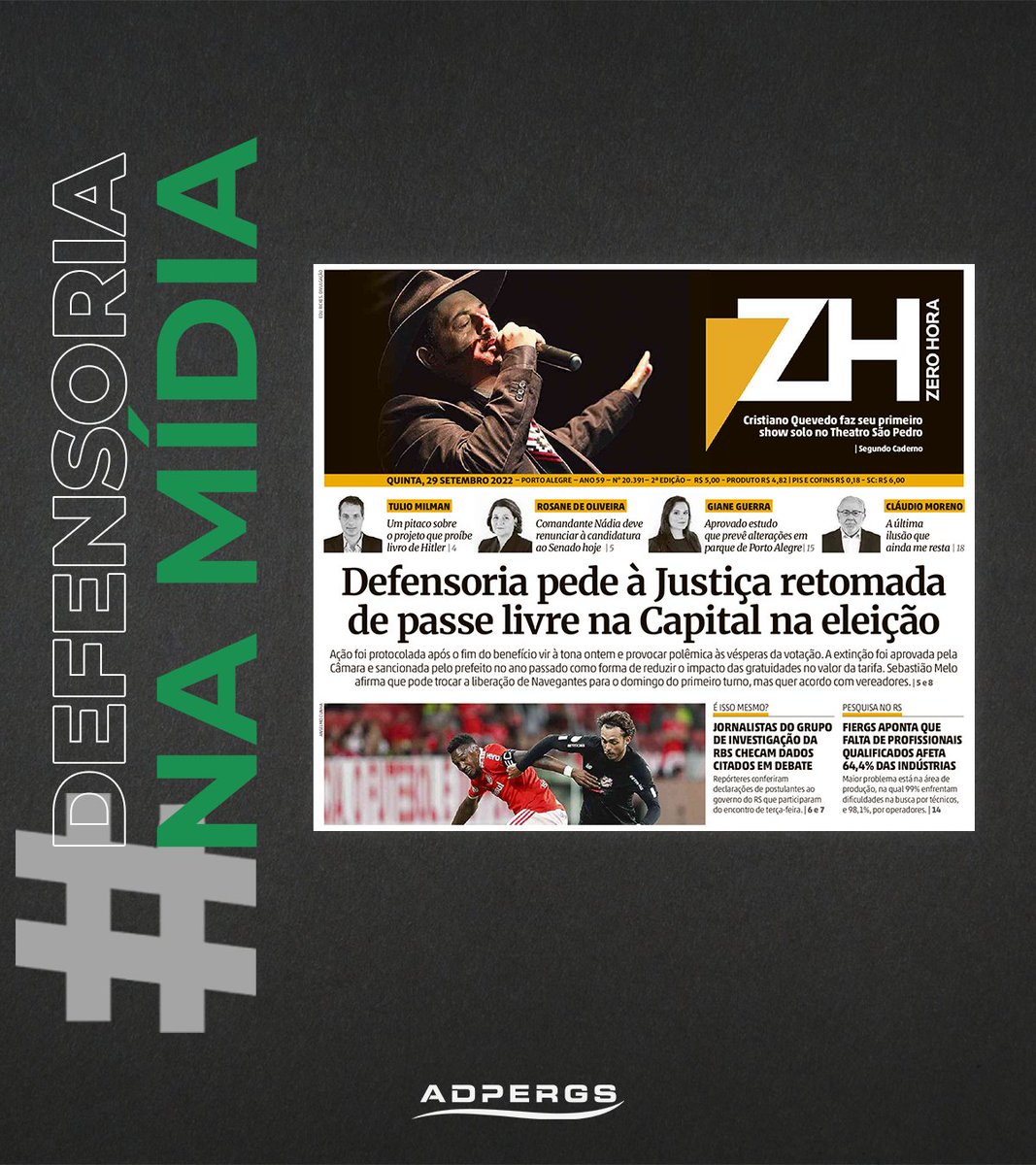 ADPERGS's tweet photo. 🗞️ O jornal Zero Hora destacou em sua capa, nesta quinta-feira (29), ação da Defensoria Pública (DPE/RS) para tentar assegurar que o domingo de elei­ções tenha passe livre nos ônibus em Porto Alegre. 

Leia a matéria na íntegra: https://t.co/UJLNzUOZcJ https://t.co/yDpqJJev8V