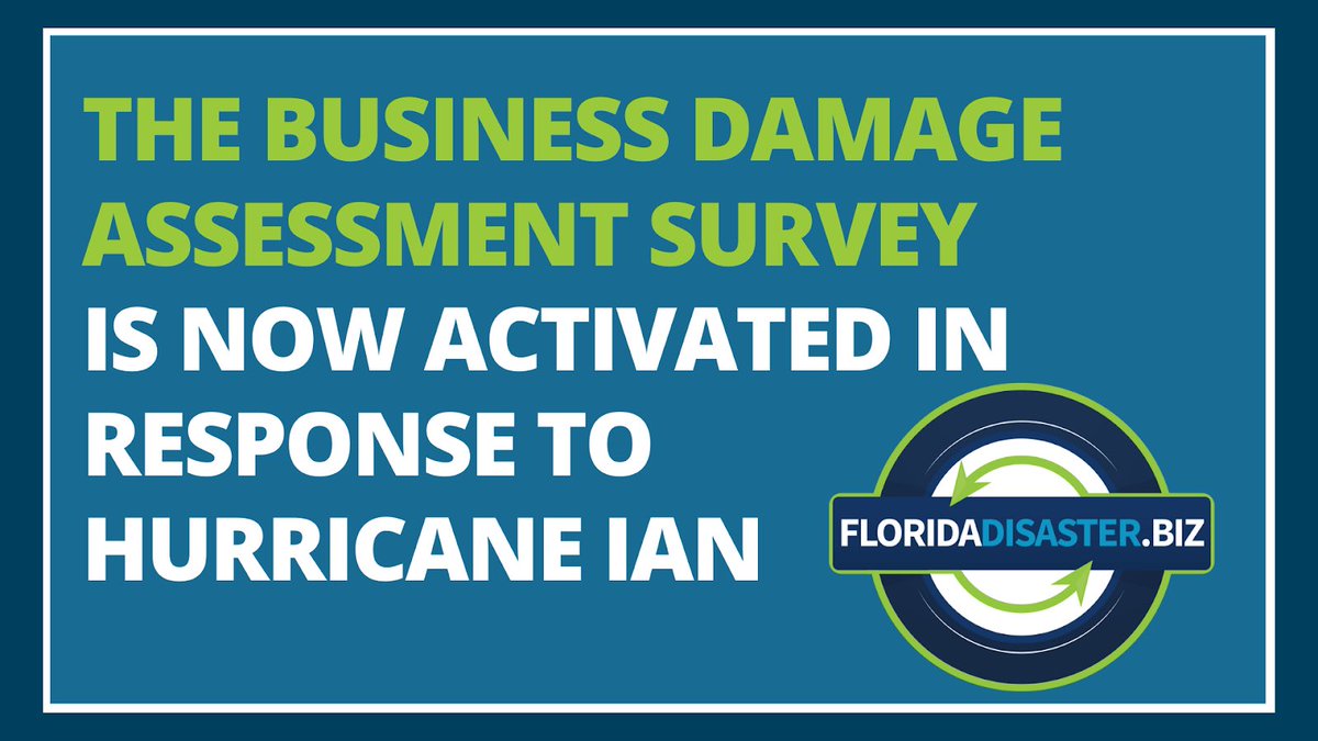 The Business Damage Assessment Survey is now activated to assess the needs of Florida businesses impacted by 🌀 Hurricane Ian. Complete the survey >> bit.ly/2m6dRX2