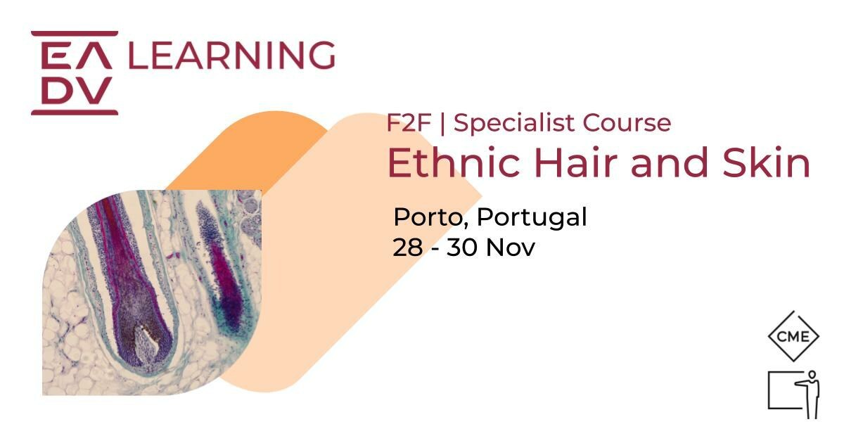 Are you interested in expanding your knowledge on the disorders and treatment options for melanated #hair and #skin? Register for the Ethnic Hair and Skin course, chaired by Prof. Antoine Petit and Prof. Ophelia Dadzie. Learn more >> eadv.org/education/face…