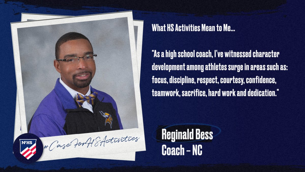 What Does High School Activities Mean to Me? Reginald Bass High School Coach Tarboro (North Carolina) High School #CaseForHSActivities