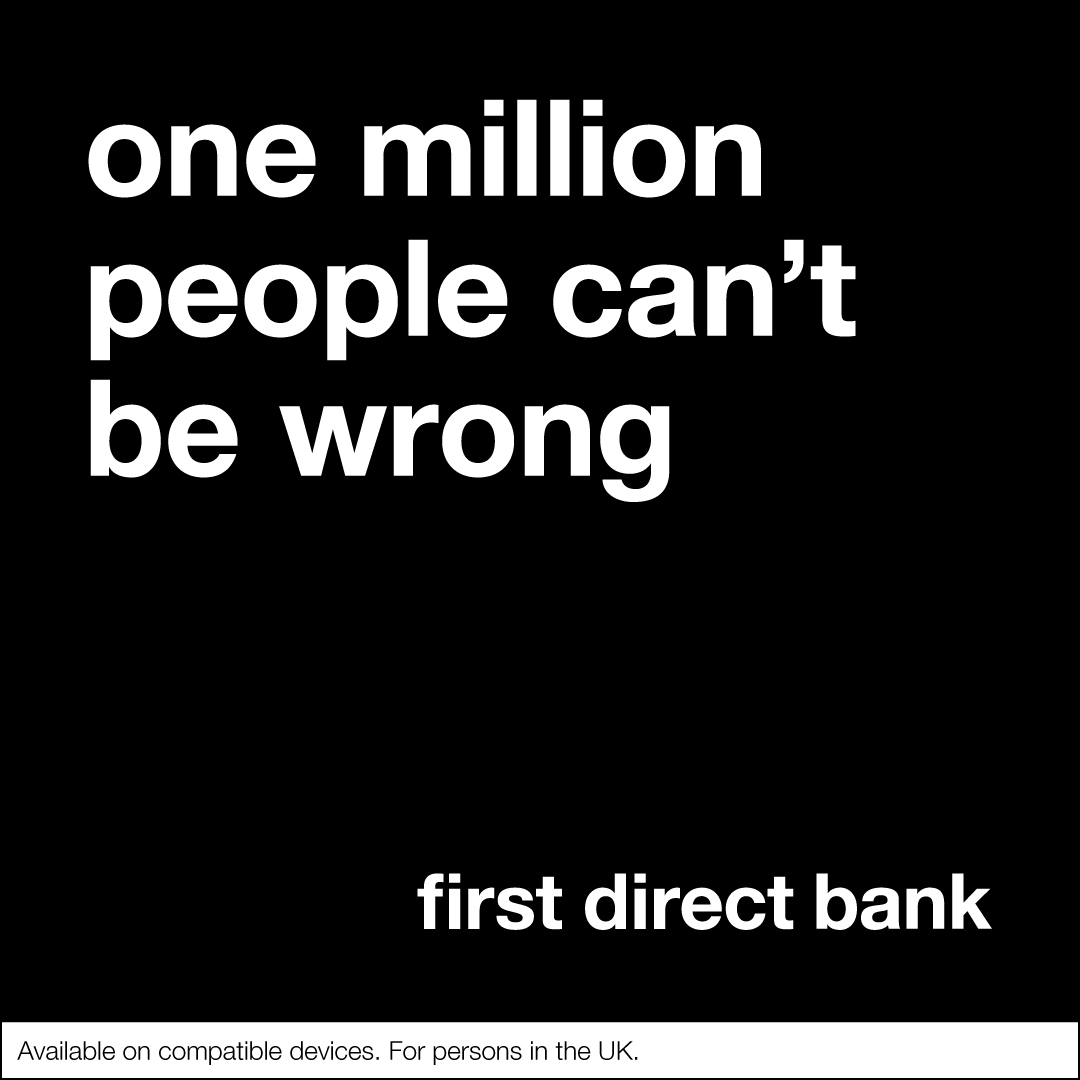 This is BIG! One million of you are now using the first direct App. If you’re one of them, thank you. And if you’re not, what are you waiting for?! Download it now: firstdirect.hsbc/ways-to-bank