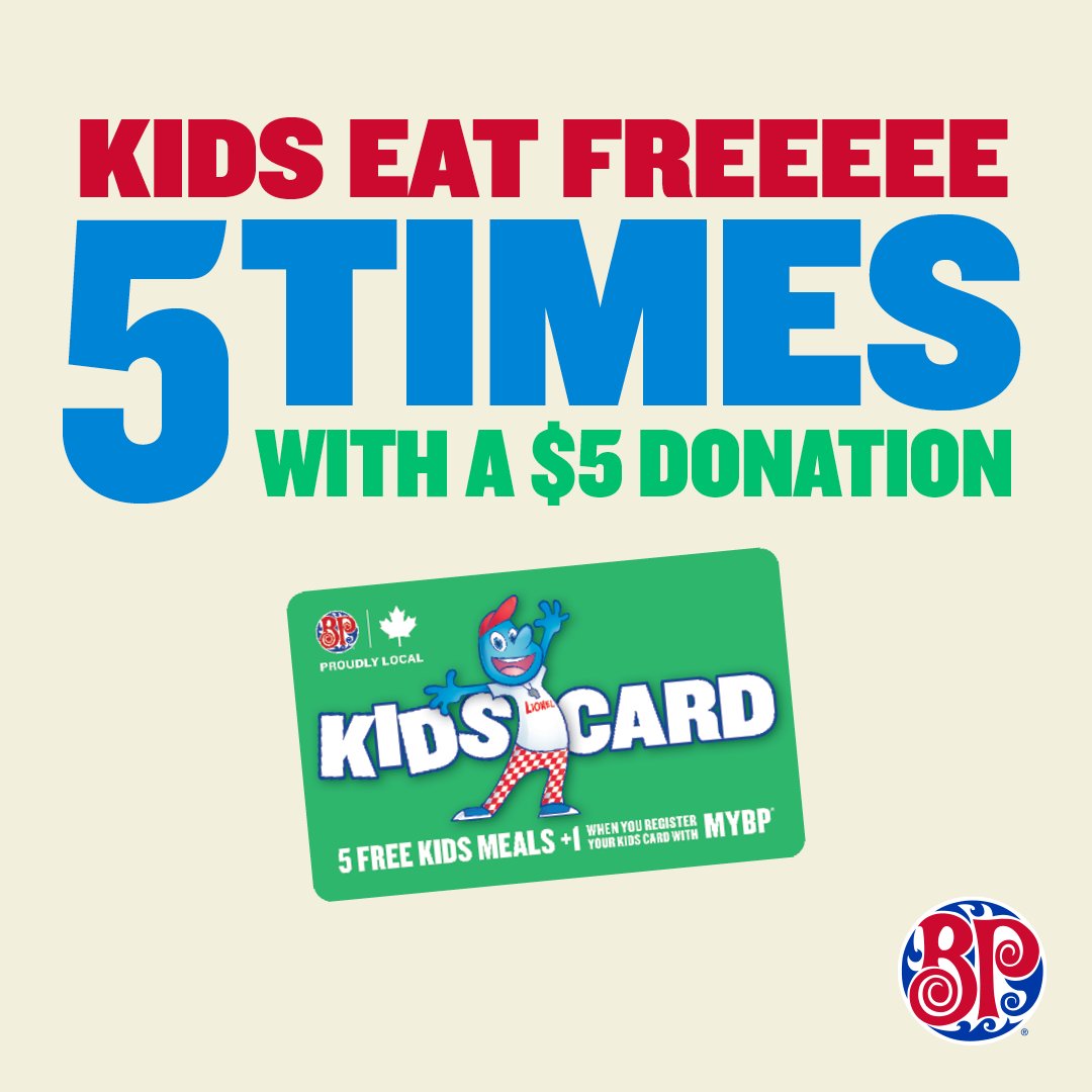 With BP's Kids Cards, a $5 donation gets you 5 FREE kids meals. 

There are only a few days left to get yours at Boston Pizza restaurants, so get them while you still can! 

*Kids Cards are valid for dine-in only. Offer lasts until October 2nd.