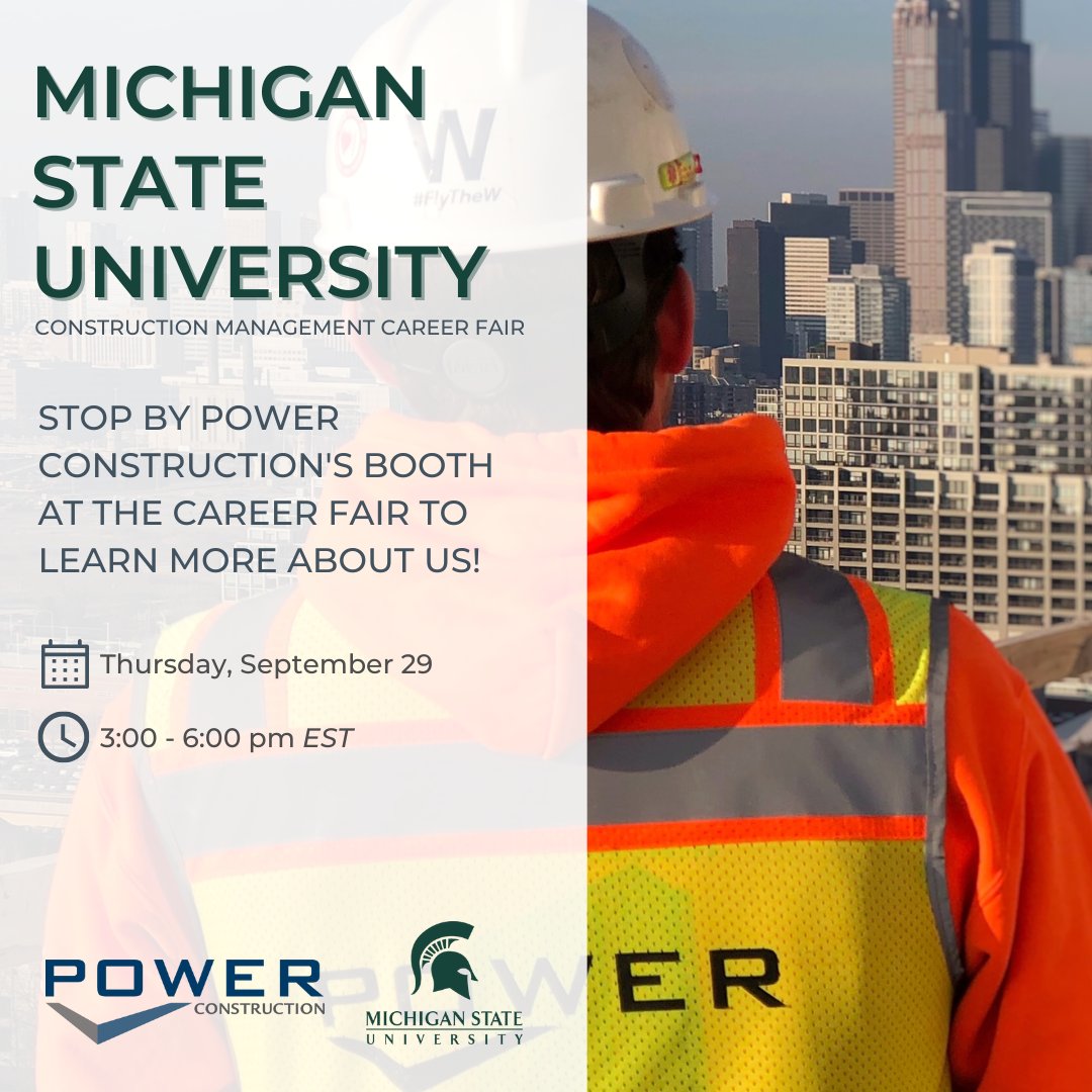 Go Green! Go White! Check out our table today at the Construction Management Career Fair to learn more about #careersinconstruction #careersinsafety #Poweryourcareer #GrowwithPower #internship #recruiting #SpartansWill #gogreen #MichiganStateUniversity <a href="/michiganstateu/">MSU</a>
