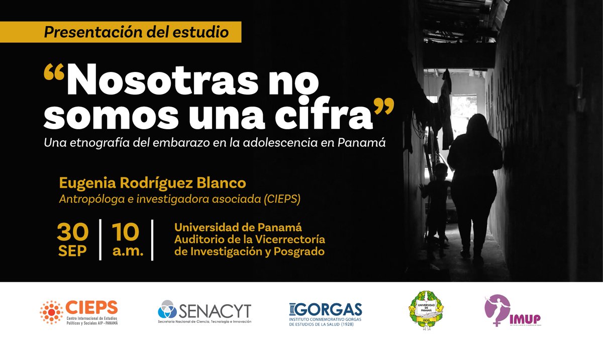 CIEPSPanama's tweet photo. El discurso dominante sobre el embarazo adolescente en Panamá se basa en estudios científicos y datos oficiales, pero generaliza y se enfoca en las consecuencias más que en las causas. 

Mañana, @rb_eugenia presenta una investigación etnográfica que busca cambiar dicho enfoque. https://t.co/UjThGLKcix