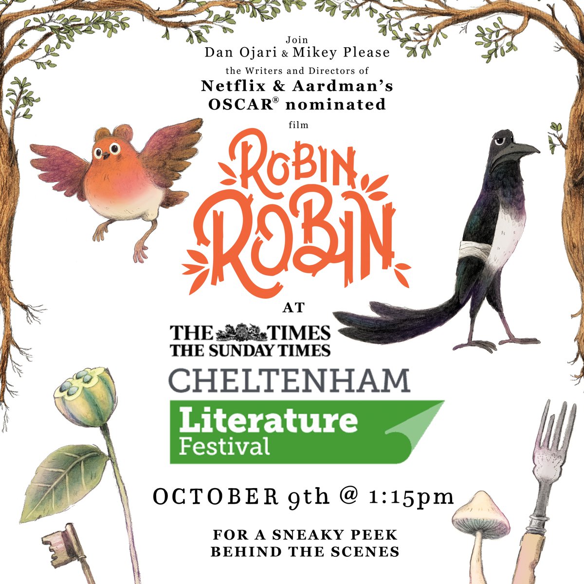 Join #RobinRobin Writers and Directors <a href="/DanOjari/">Dan Ojari</a> and <a href="/MisterPlease/">Mikey Please</a> at #CheltLitFest on Sunday 9th October for a peek behind the scenes of the film 🍂

Tickets: aard.mn/3RpEIJT