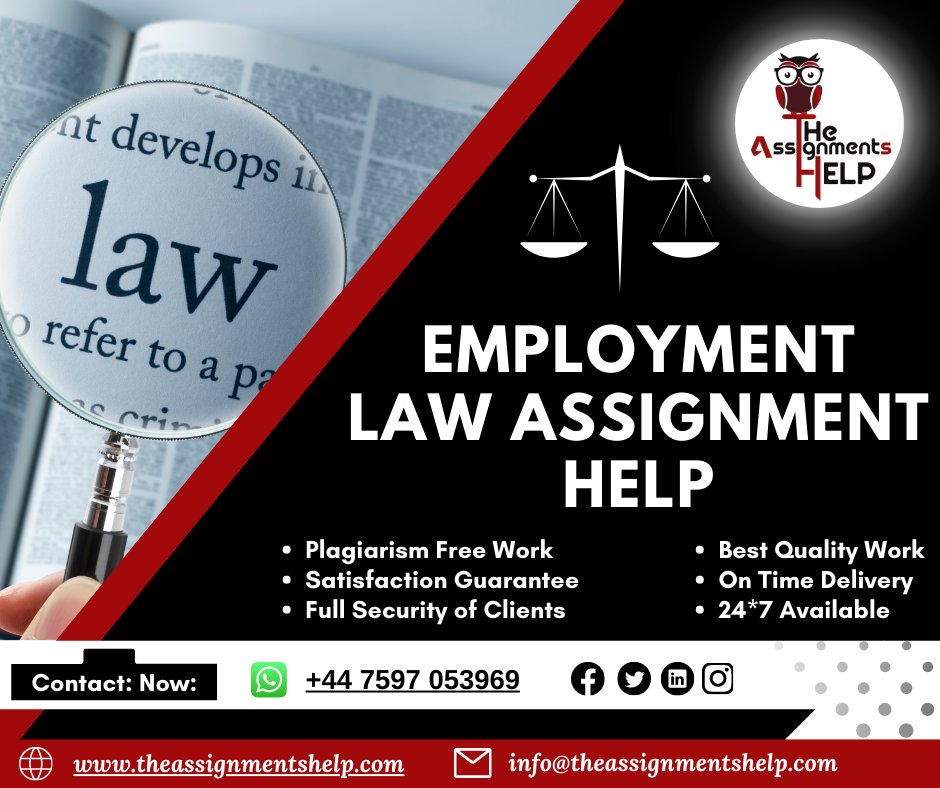 tasignmentshelp's tweet image. Be confident! Because you choose our Employment Law Assignment Help Services.
Order Now.
#Lawassignment #Lawassignmenthelp #employmentLawassignmenthelp #bestlawassignmenthelp #contractLawassignmenthelp #makemyLawassignmenthelp #businessLawassignmenthelp #theassignmentshelp