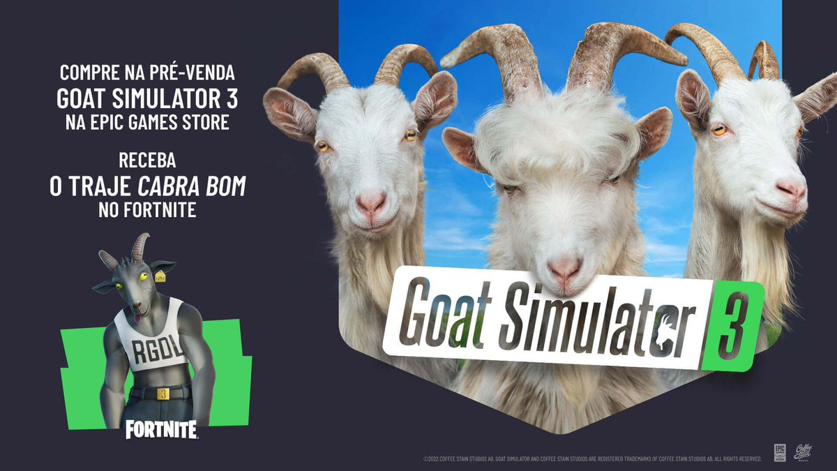 iannzits's tweet image. Compre o jogo “Goat Simulator 3” na Epic Games Store até às 0h59 BRT de 30 setembro de 2023, e receba o Traje "Cabra Bom" no Fortnite, inspirado em Pilgor.

O traje "Cabra Bom" também estará à venda na Loja do Fortnite no dia 26 de novembro.

🔗: store.epicgames.com/p/goat-simulat… #Fortnite