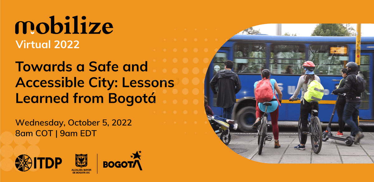 ITDP_HQ's tweet photo. 📅On Oct 5, Mobilize Virtual 2022 will invite #Bogotá, Colombia, the 2022 STA Winner, to talk about the process of implementing #sustainable mobility &amp; access to all its citizens.🚲🚍🏙️

**The time of this event has been updated to 8am COT | 9am EDT!** 🔗- https://t.co/0fHNtqE4tb https://t.co/P52PVCnWpv