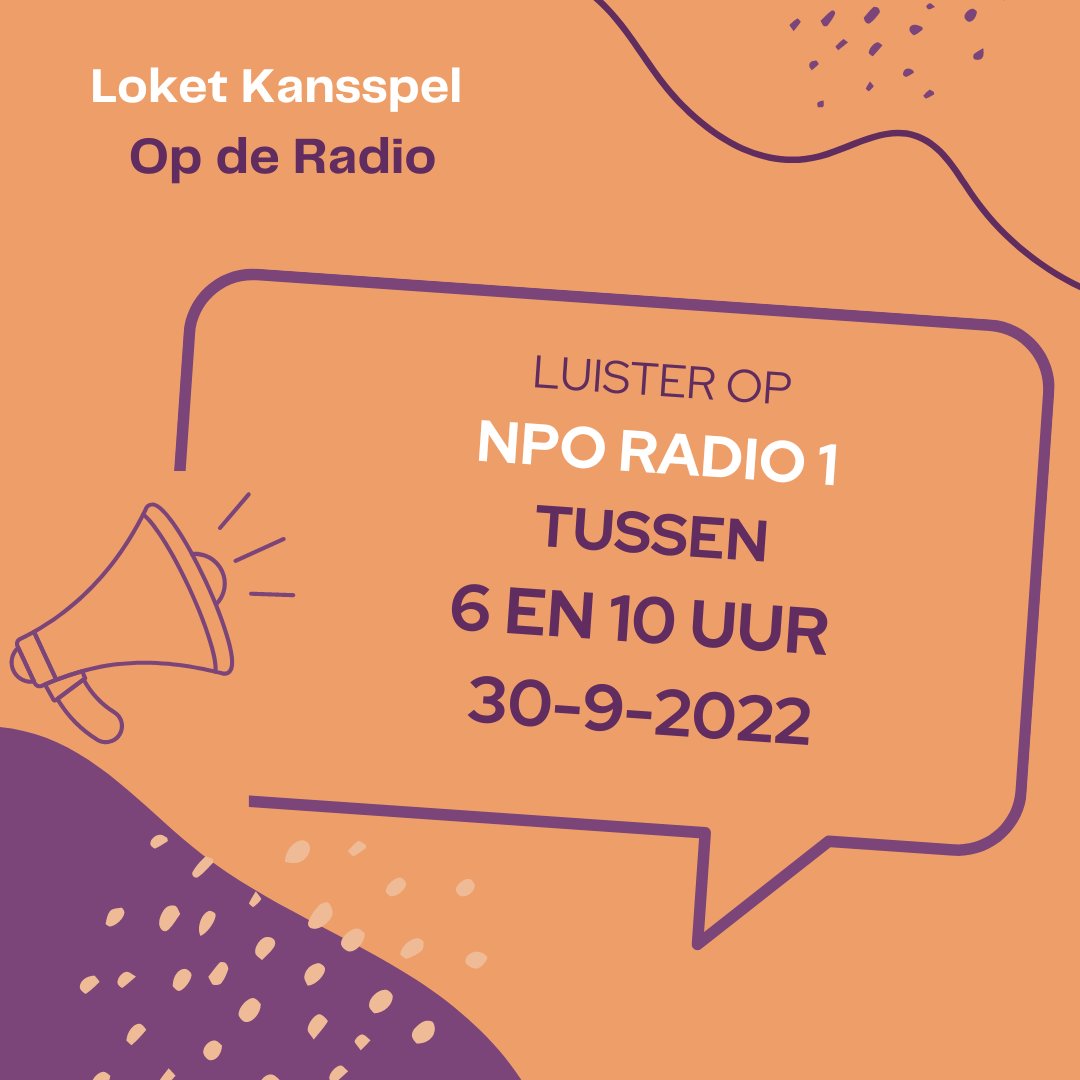 Morgen is loket kansspel te horen tijdens een radiorapportage. Luister jij ook?