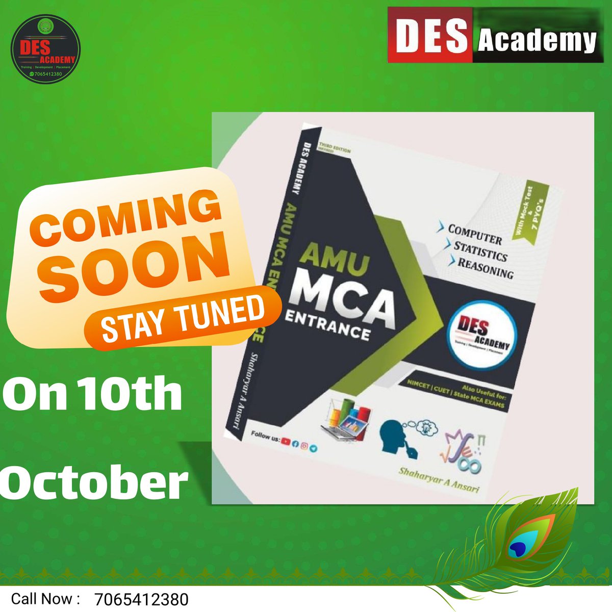 DES_Academy4u's tweet photo. Coming soon...
Most awaited book for MCA Aspirants.
Available at #Flipkat #Amazon from 10 October.

#NIMCET
#CUET
#AMU_MCA
#MCA
#DES_ACADEMY https://t.co/ozx3LPhohF