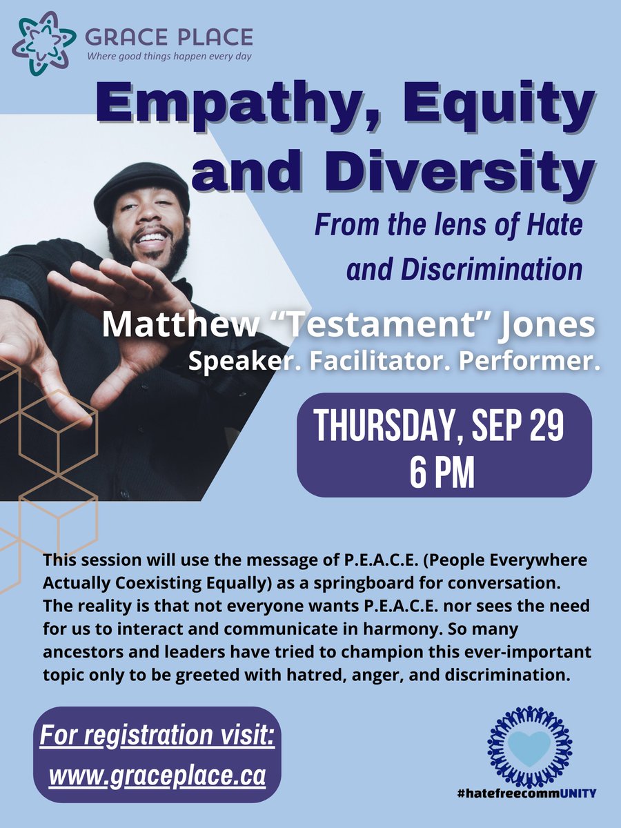 GracePlaceGPCRC's tweet photo. FREE EVENT TODAY! 

Empathy, Equity and Diversity by Matthew “Testament” Jones.

Thursday, Sep 29 at 6 pm 
at Grace Place, 156 Main St North, Brampton

Free meeting link: https://t.co/TYRDMUx4XJ

#hatefreecommunity
For more details, visit: https://t.co/MOZcb2lYyr https://t.co/8TaddcVQWC
