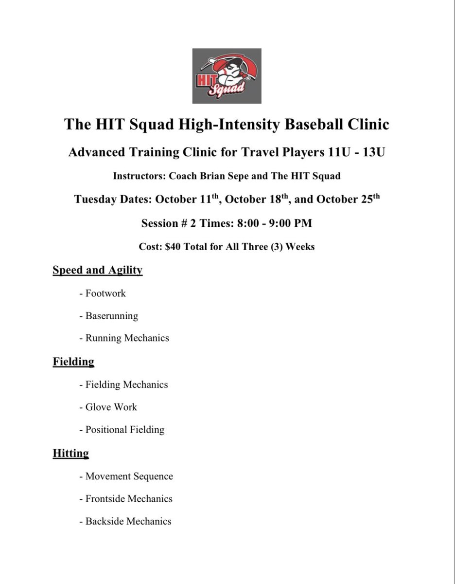 *SEE INFO BELOW*
Please join Coach Sepe and the HIT Squad for our high intensity baseball clinic coming up STARTING OCTOBER 11TH. Coach Sepe is a former college baseball player, currently the Lancaster modified coach, with years of travel/ Legion baseball coaching experience.
