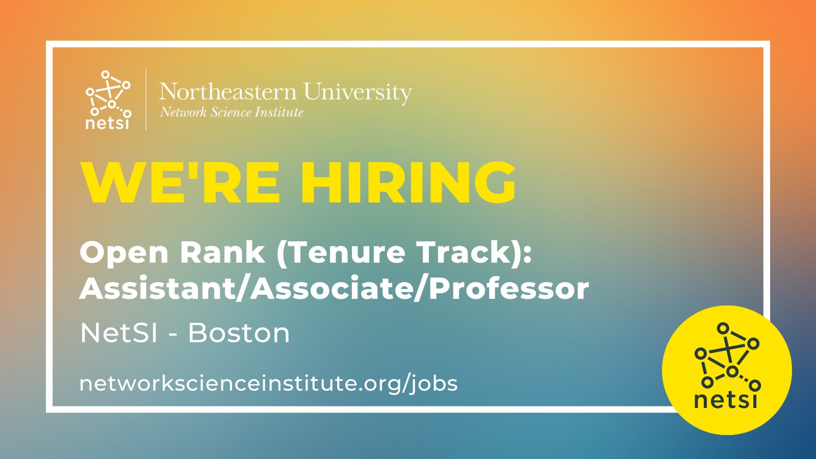 network-science-institute-on-twitter-big-news-we-are-recruiting-for-an-open-rank-tenure-track-position-in-boston-beginning-in-the-academic-year-2023-2024-in-the-field-of-network-science-broadly-defined-find
