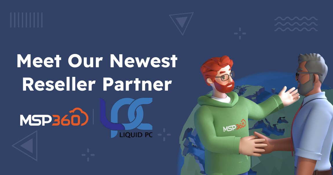 msp360's tweet image. Welcome to our Advantage Partner Program, LiquidPC! 

#MSP360 #LiquidPC #MSP #ITManagement #AdvantageProgram #CyberSecurity