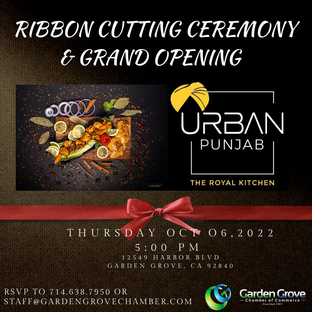 Help us welcome URBAN PUNJAB to our Garden Grove community!

Register to their Ribbon Cutting here: conta.cc/3DSHJiB

#ggchamber #gardengrovechamber #chamberofcommerce #gardengrovebusiness #grandopening
conta.cc/3frGywv