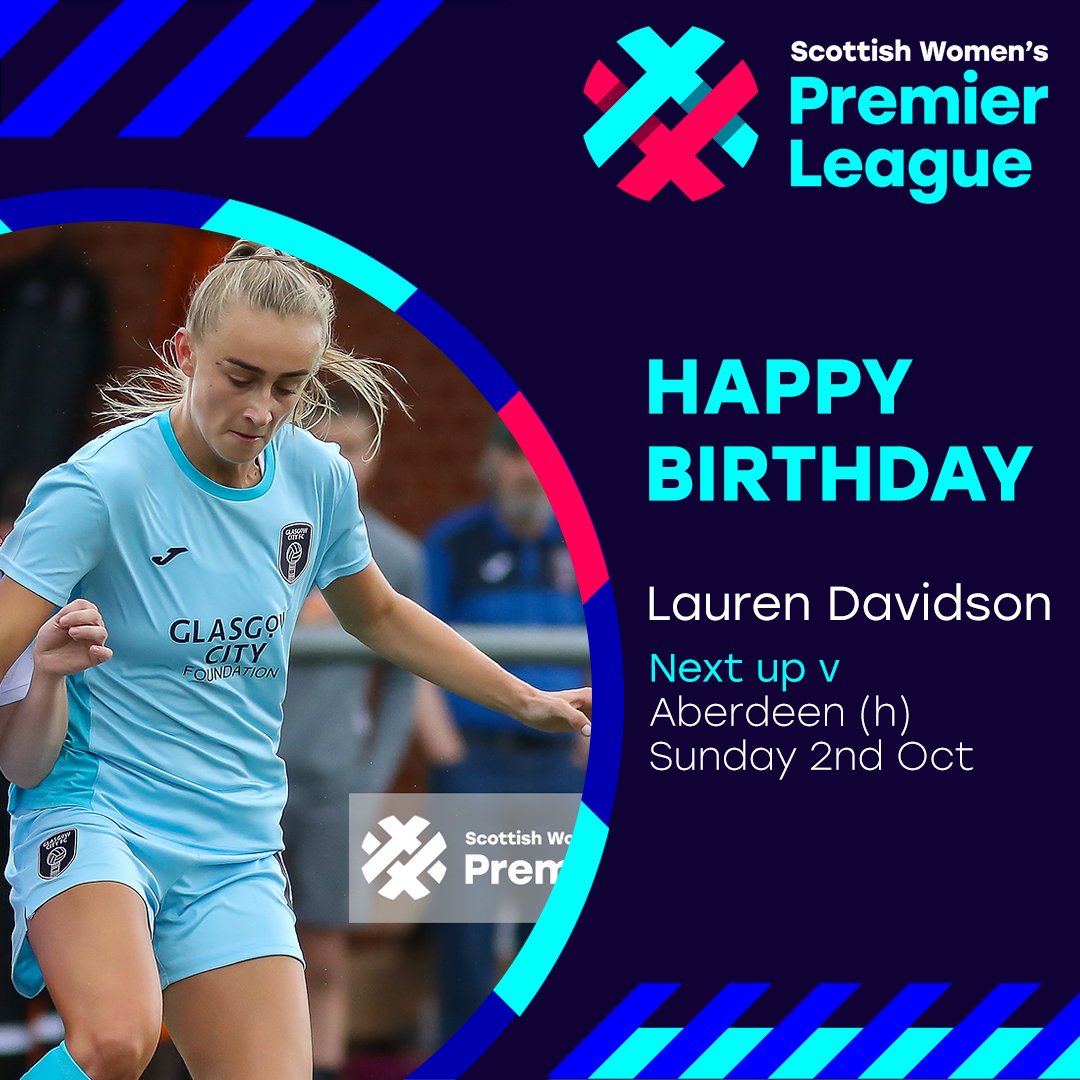 🎂 | Happy Birthday @LDavidsonxx 🥳 Five goals this season and the highest number of shots taken (36) in the whole league 🎯 Next up: 🏆 The @SkySports Cup 🆚 @AberdeenWomen 📅 Sunday 2nd 🏟 Petershill Park 🕟 4.30pm KO