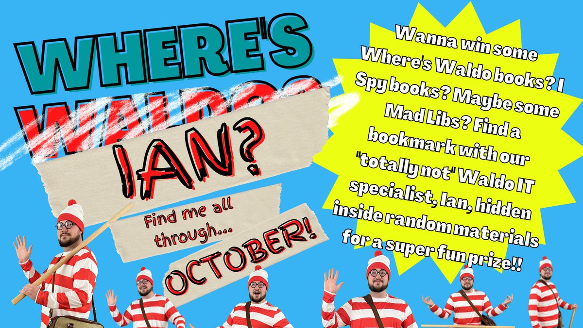 Coming this October...
From October 1st to the 30th, search our stacks to find one of many unique bookmarks decorated with the many journeys of our local IT wiz Wald- I mean... Ian.
Once found, present your bookmark to the front desk for an awesome surprise prize for your eyes!