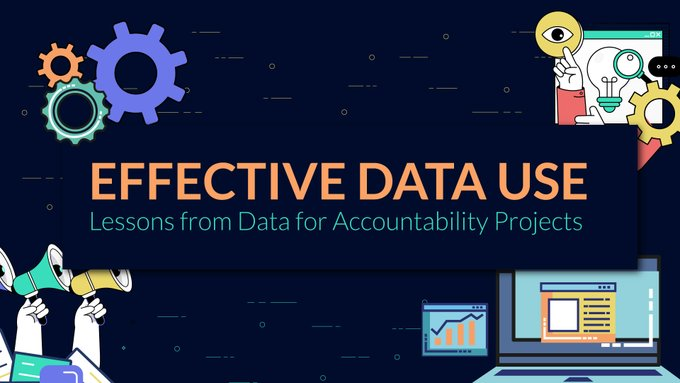 As part of our resolve that #AccessToInformation is a key part of human rights, we are proud to have contributed to to the release of “Effective Data Use: Lessons From #Data For #Accountability Projects' together with @globalintegrity.

#Data4Accountability