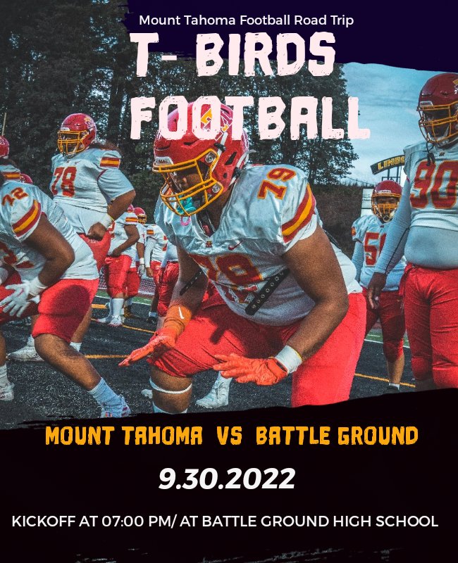 MountTahomaFB's tweet photo. Mount Tahoma Football will be traveling to Battle Ground High School this Friday. Kickoff at 7pm! #Raisethestandard #Earnit #Getwititorgetleft https://t.co/EgCRYXIx70