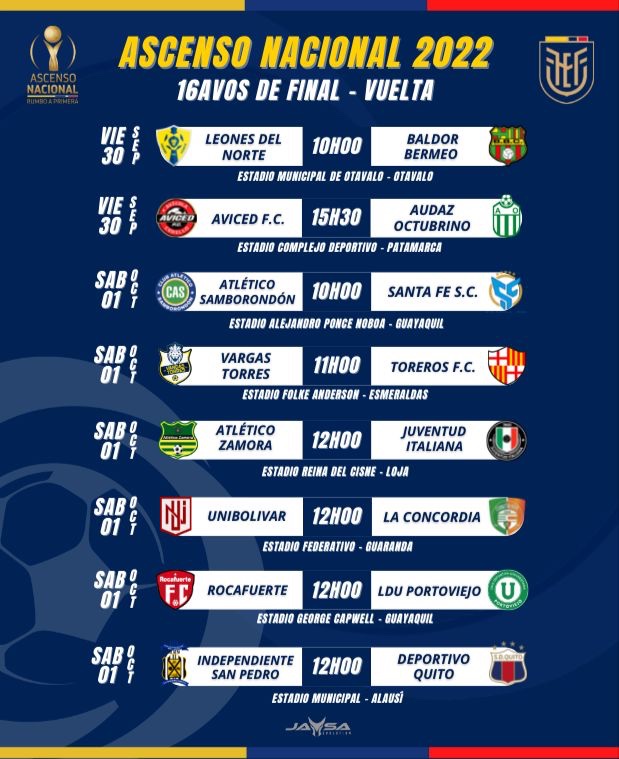 AscensoEcuador's tweet photo. ASCENSO NACIONAL 2022 🇪🇨
😎🥳 Se vienen los partidos de vuelta del Ascenso Nacional, toda la programación está lista para un fin de semana de mucho fútbol ⚽️🔥.
#AscensoEcuador #JasaEvolution https://t.co/uRVZd6aC10