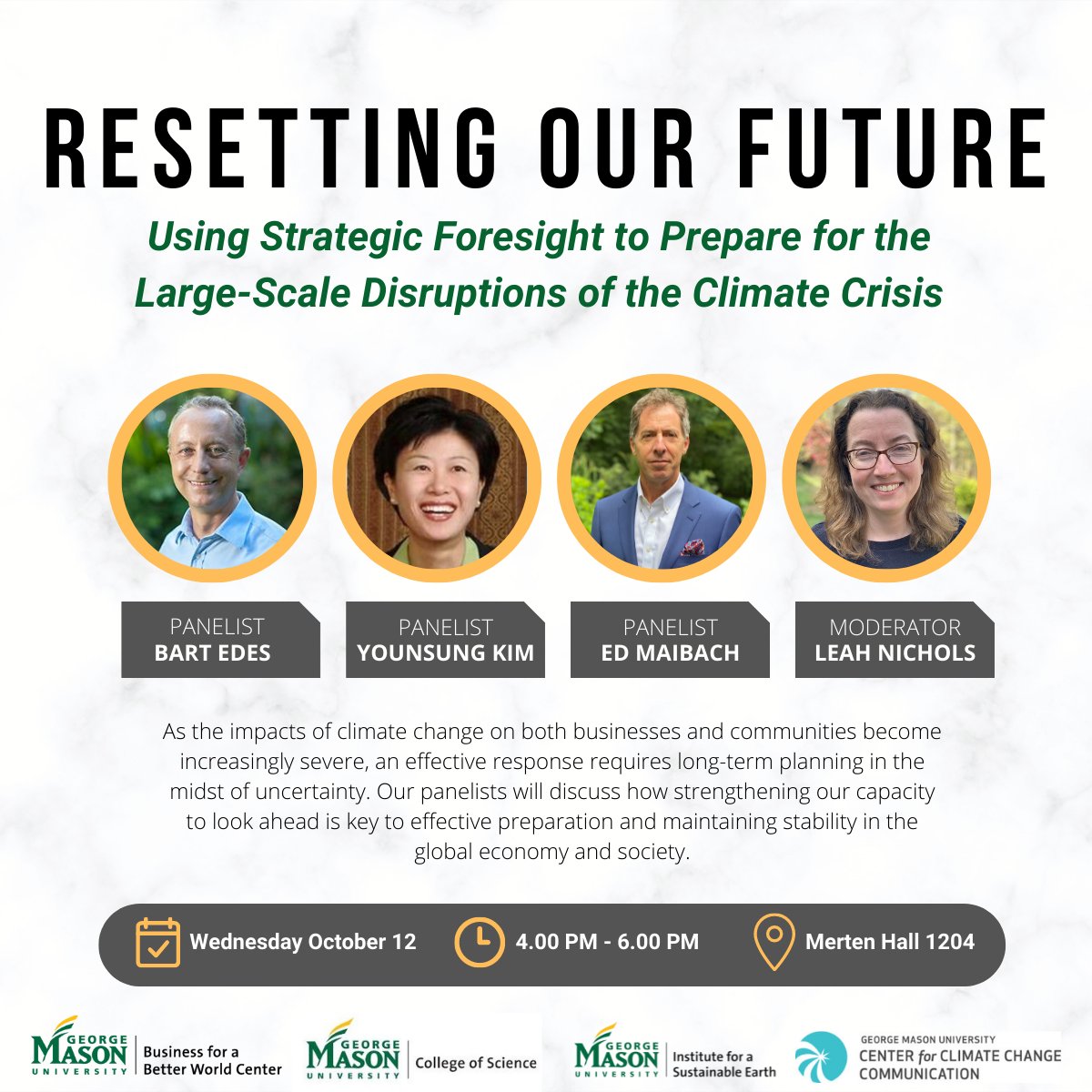 #MasonNation How do we effectively plan for the already occurring effects of climate change? Join us Oct. 12 to learn how a strong ability to look ahead is key to maintaining stability in society. 
Register Now: tinyurl.com/2zkvnpad
