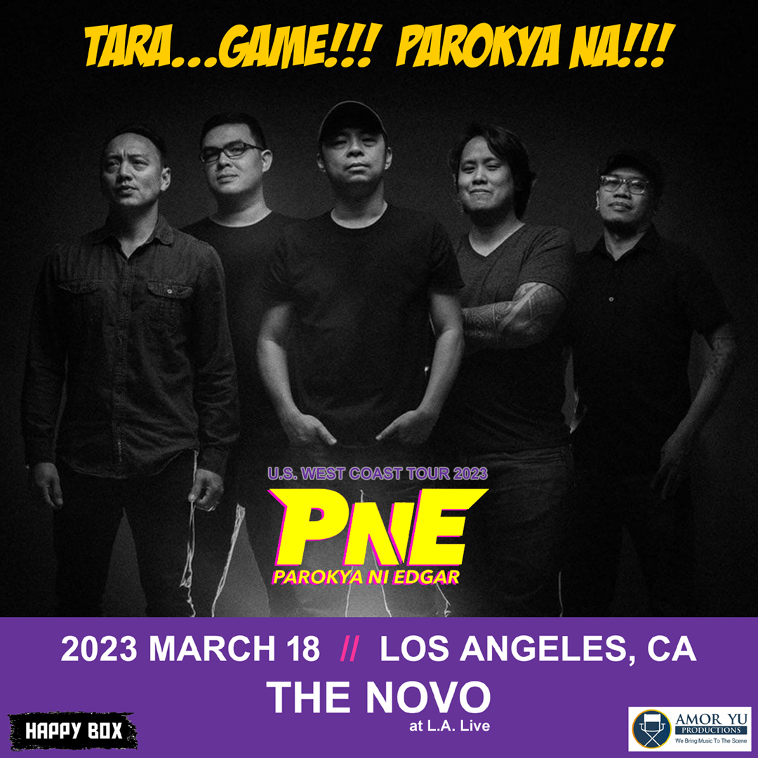 HAPPYBOX_Azusa's tweet photo. JUST ANNOUNCED!
Catch @parokyaniedgar on their 'Tara...Game!!! Parokya Na!!!' US West Coast Tour on Sat, Mar. 18, 2023 in Los Angeles at the upscale, state-of-the-art &amp; cutting-edge venue, The Novo (at LA Live). Tickets go on sale Fri, Oct.7 @ 10am PT thru https://t.co/w198WSaWHn https://t.co/Igd1ijsDg1