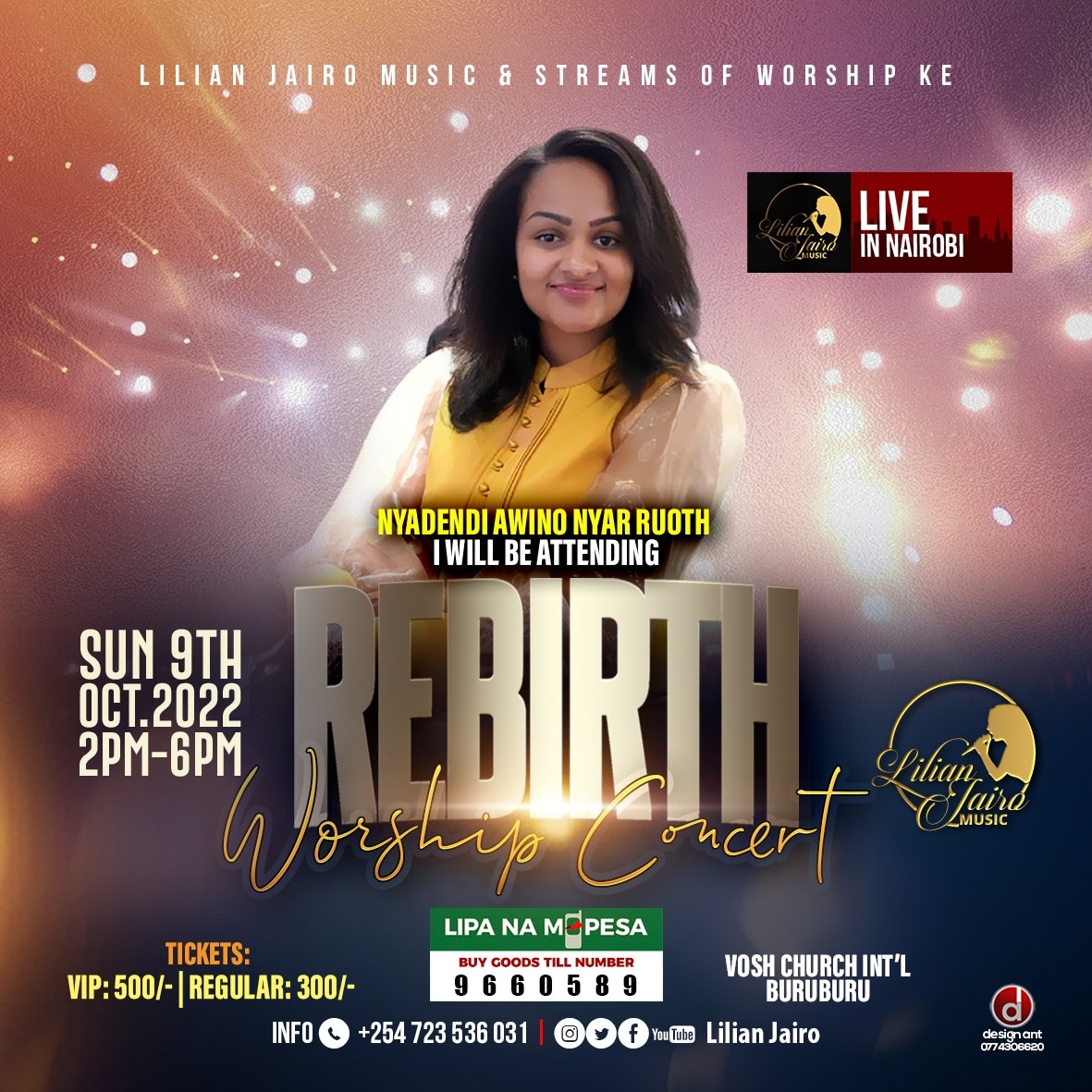 LilianJairo's tweet photo. Nyar Mwarabu will be in the house #AwinoNyarRuoth #rebirthworshipconcert 
|| 9th October at 2pm - 6pm || Vosh church Buruburu || Tickets : 300 kes 500 kes respectively || Till No 9660589 https://t.co/4IiI4GlpCL