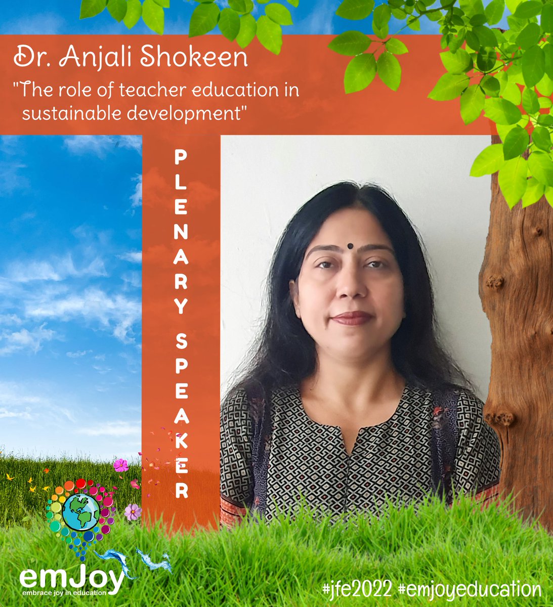 EmJoyEducation's tweet photo. It is an honour to introduce to you the opening speaker of the EmJoy conference 2022: Joyful Festival of Education Dr. Anjali Shokeen! 
Simply register via this link: 
🔗https://t.co/WX9rUlBmO6

#Sustainable #Education #Sustainability #teacherseducation #SDGs #online #conference https://t.co/VLa3JwMMUK